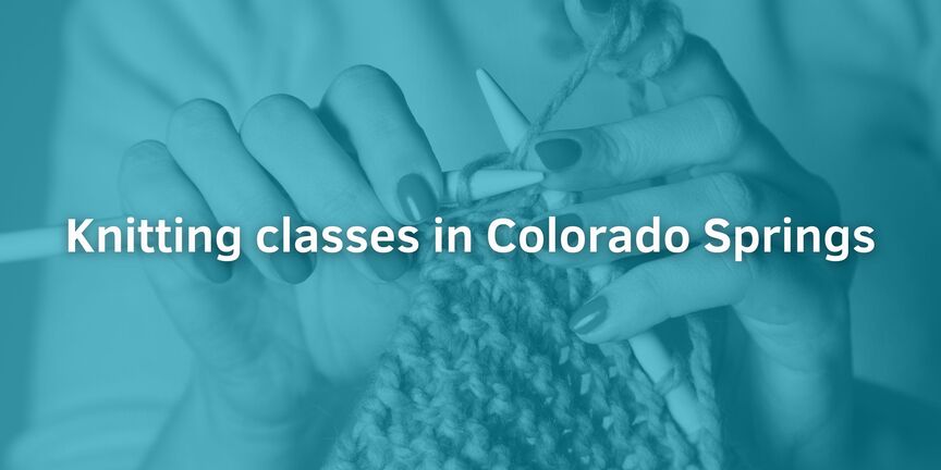 Knitting-classes-in-Colorado-Springs