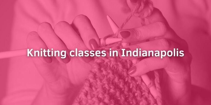Knitting-classes-in-Indianapolis